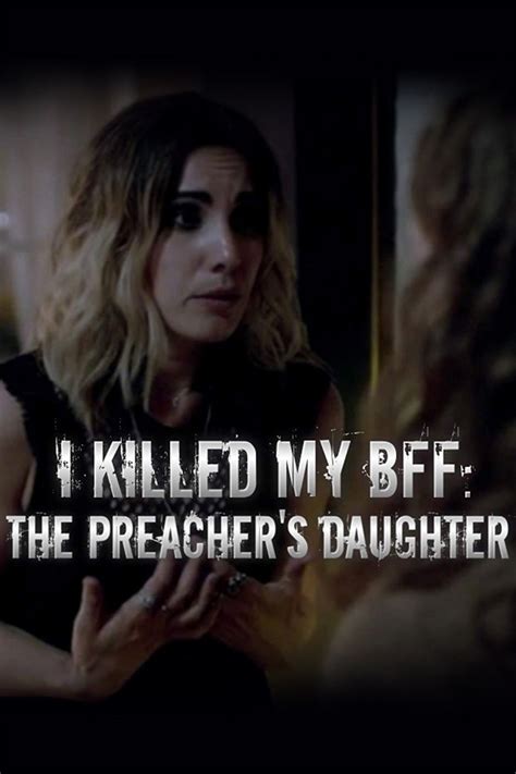 I Killed My Bff The Preachers Daughter Rotten Tomatoes
