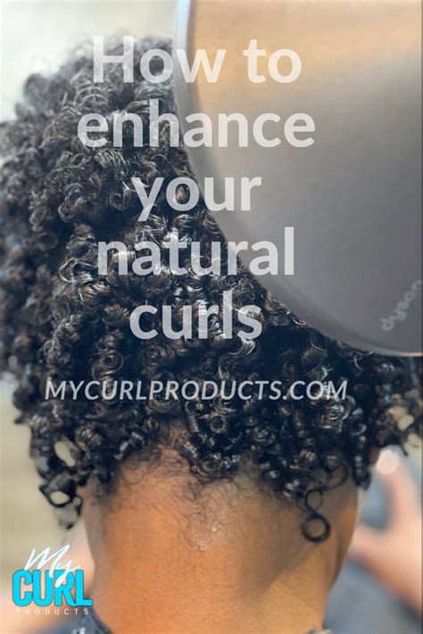 How To Enhance Your Natural Curls In Best Natural Hair Products Natural Hair Styles