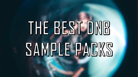 8 Best Drum And Bass Dnb Sample Packs In 2022 Royalty Free Producer