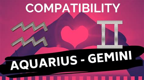 Aquarius ♒ And Gemini ♊ Love Compatibility ️ Youtube
