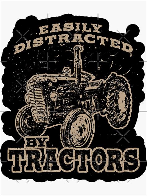 Easily Distracted By Tractors Vintage Ford Farm Tractor Sticker For Sale By Bigraydesigns