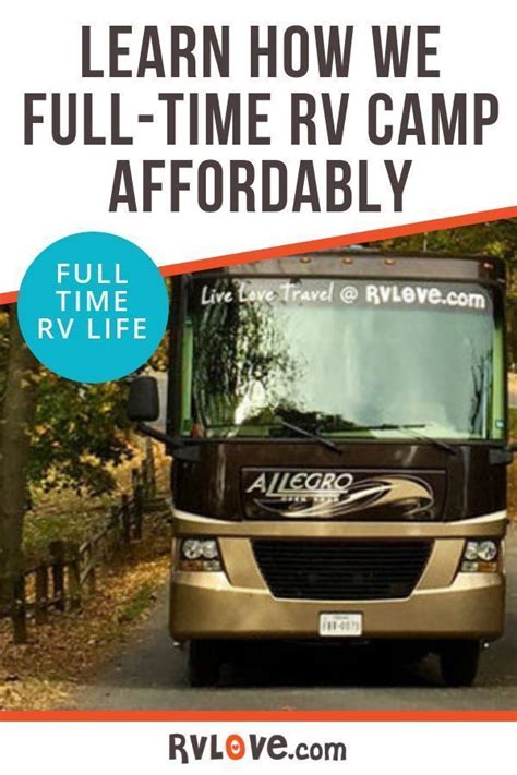Learn How To Full Time Rv Camp Affordably Full Time Rv Camping Gear
