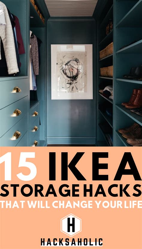 15 Ikea Storage Hacks That Will Change Your Life Hacksaholic Ikea