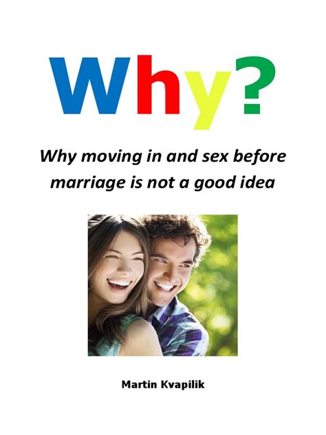 Why Moving In And Sex Before Marriage Is Not A Good Idea Pdf Love Adam
