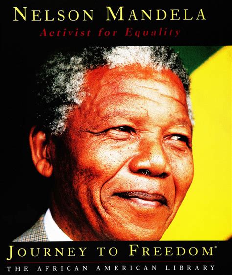 Nelson Mandela Activist For Equality The Childs World