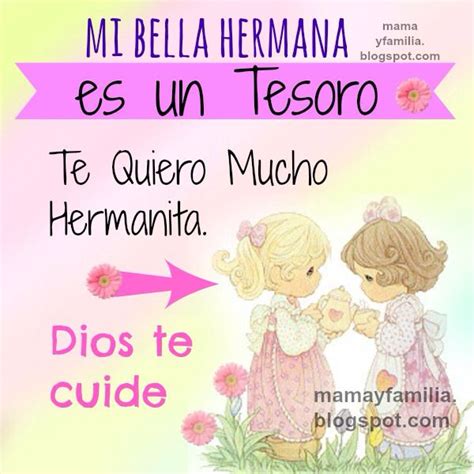 Hermanita Real Life Quotes Love Quotes Inspirational Quotes Health