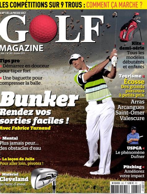 Golf Magazine N° 282 Abonnement Golf Magazine Abonnement Magazine