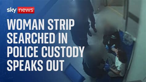 Woman Strip Searched And Left In Police Cell For Hours Without