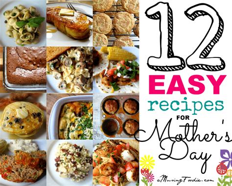 12 Easy Recipes For Mothers Day Amusing Foodie
