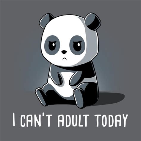 Can T Adult Today Funny Cute And Nerdy T Shirts Teeturtle