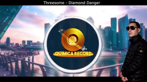 Threesome Diamond Danger Youtube