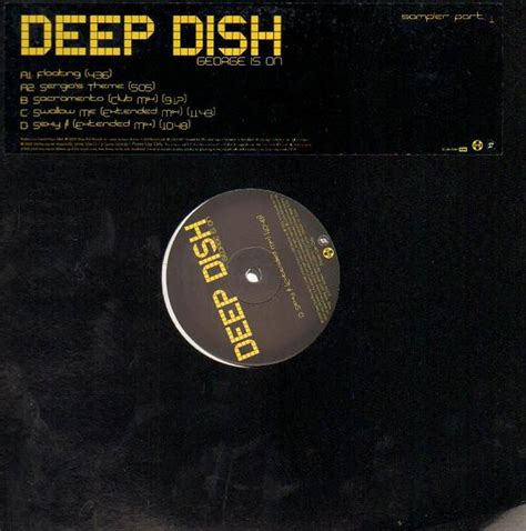 Deep Dish George Is On Sampler Part 1 Releases Discogs