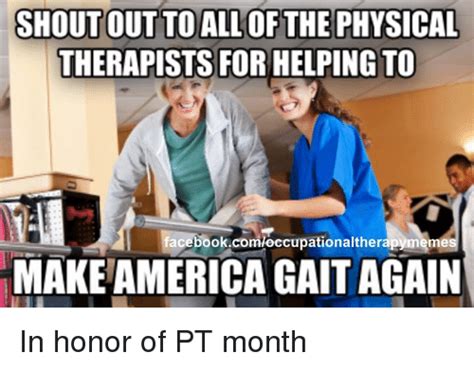 You probably know way too much about his bodily functions) moments which make it beautiful. 🔥 25+ Best Memes About Physical Therapist | Physical ...