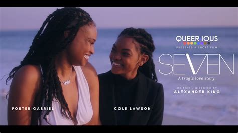 Seven Lesbian Short Film Lgbtqia Youtube