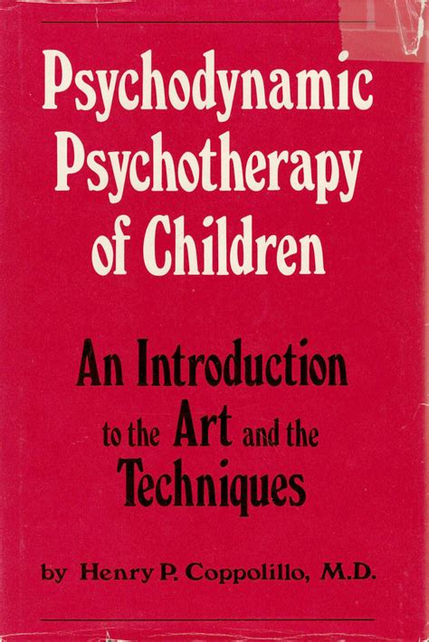 Psychodynamic Psychotherapy Of Children Support Spsi