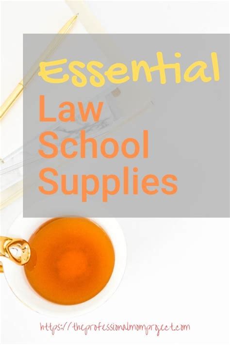 Dont Forget These Must Have Supplies For Law School Law School