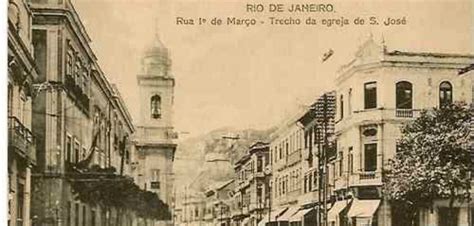 História Da Rua Primeiro De Março Diário Do Rio De Janeiro