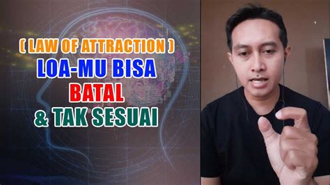 Hukum Alam Semesta Selain Loa Law Of Attraction Youtube