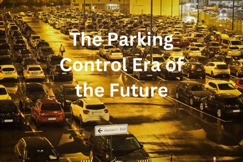 The Parking Control Era Of The Future Atlanta Parking