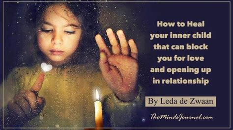 How To Heal Your Inner Child That Is Blocking You For Love Inner