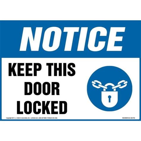 Notice Keep This Door Locked Sign With Icon Osha