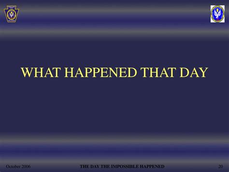 Ppt The Day The Impossible Happened Powerpoint Presentation Free
