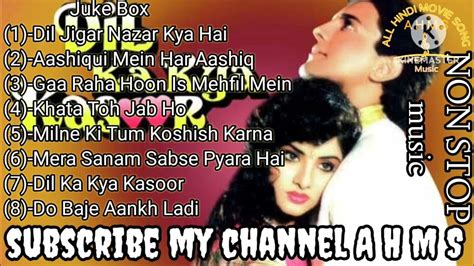 Dil Ka Kiya Kasoor Movie All Songsdil Jigar Nazar Kya Haiaashiqui Mein Har Aashiq A H M S