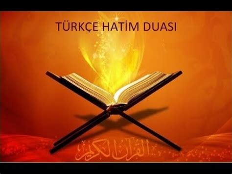 Ey yerlerin ve göklerin sahibi, kainatın ve bütün mevcudatın yegane halıkı. Türkçe Hatim Duası - YouTube