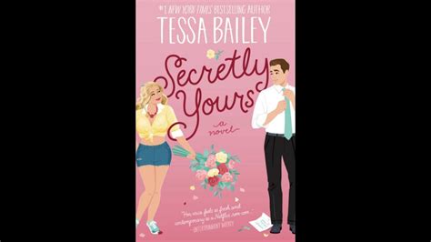 Secretly Yours Tessa Bailey Resenha Youtube