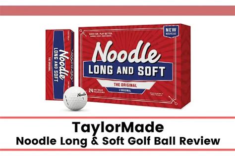 Taylormade Noodle Long And Soft Golf Balls Review Golfer Essential