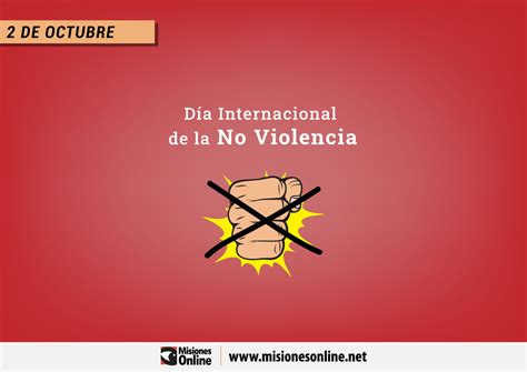 Día Internacional De La No Violencia 2020 ¿en Qué Se Basa El Principio