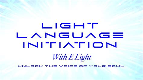 Do You Want To Learn Light Language Youtube