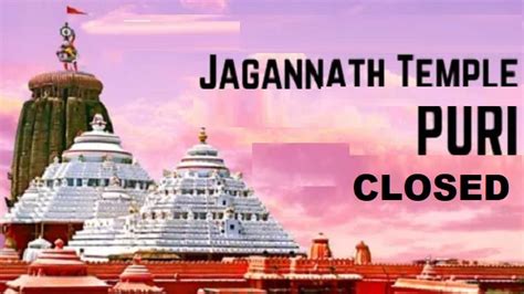 Puri Srimandir In Odisha To Remain Closed For 4 Hours Today