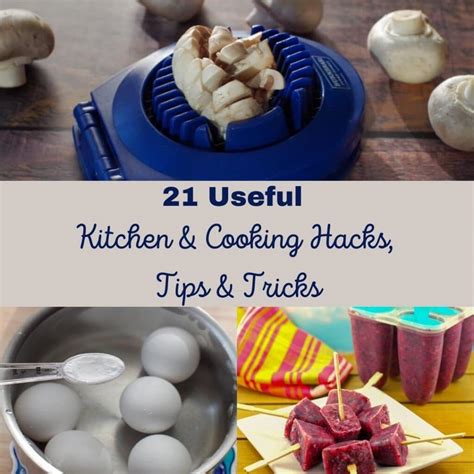 21 useful kitchen and cooking hacks tips and tricks