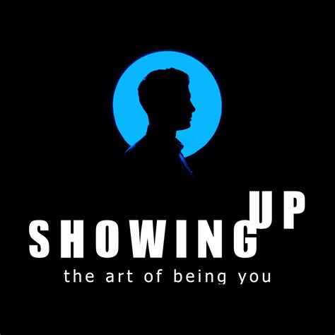 Showing Up Podcast