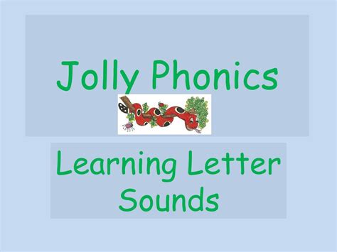Ppt Jolly Phonics Powerpoint Presentation Free Download Id1621567