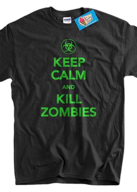 keep calm and kill zombies screen printed t shirt tee shirt t etsy