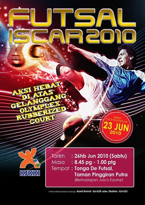 This material may not be published, rewritten or redistributed in any form except with the prior written permission of ikram qa services sdn bhd. Kelab Sukan Dan Kebajikan Kumpulan Ikram: Futsal ISCAR 2010