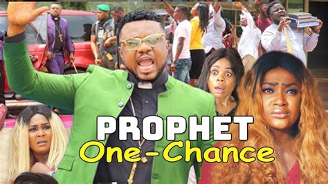 Prophet One Chance Part 7and8 Ken Erics 2019 Latest New Nollywood