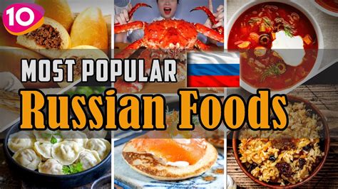 Top 10 Most Popular Russian Foods Russian Traditional Cuisine