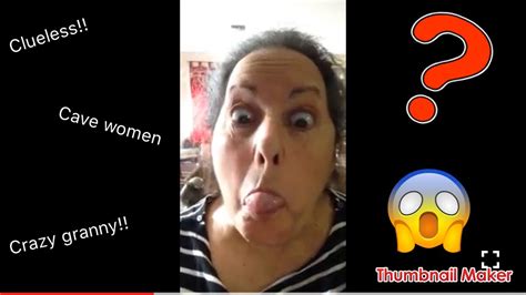 Crazy Granny Just Watch Youtube