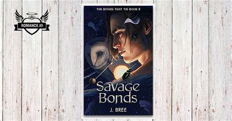 Savage Bonds By J Bree