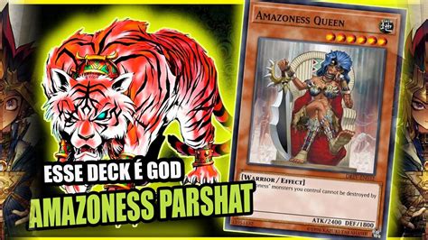 Deck Amazoness Parshat A Melhor EstratÉgia Yu Gi Oh Duel Links Youtube