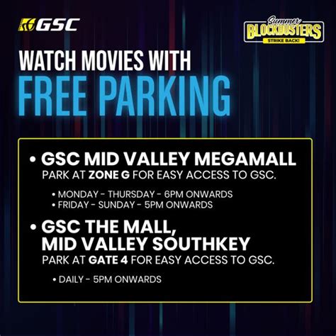 Get movie showtimes, cinema location & buy movie tickets online here. GSC FREE Parking Promotion at GSC Mid Valley Megamall and ...