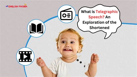 What Is Telegraphic Speech An Exploration Of The Shortened