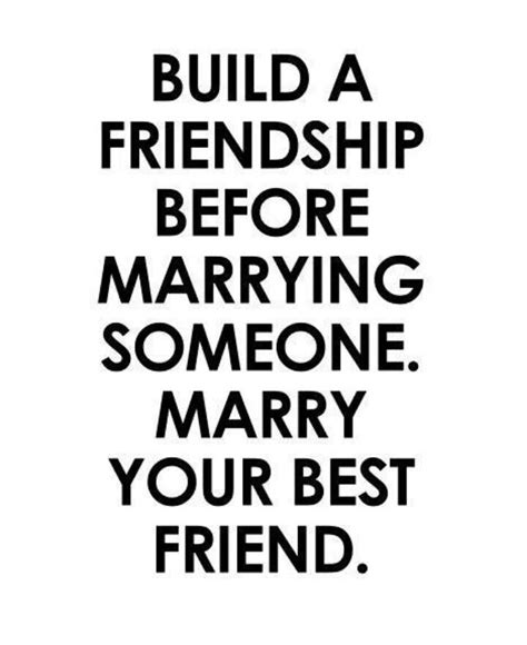 Marry My Best Friend Quotes The Ultimate Guide To Friendship And Love