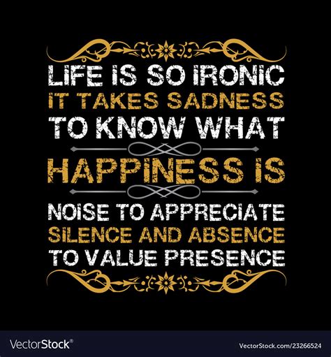 Life Is So Ironic Quotes