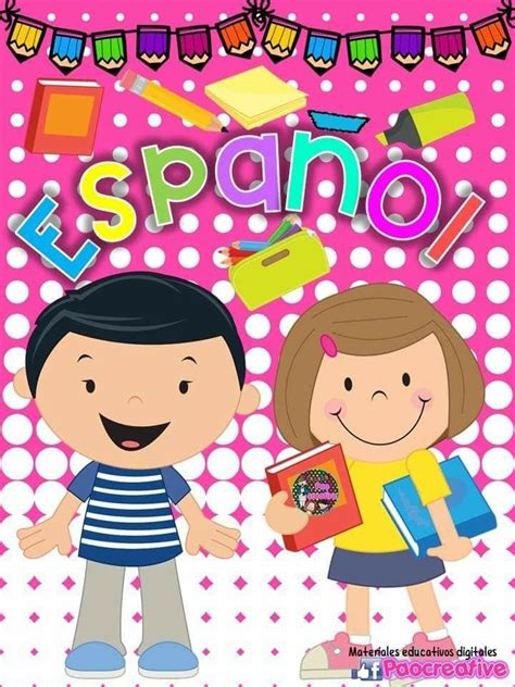 Portada Español Caratulas Para Cuadernos Escolares Portadas Para