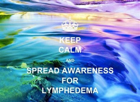 March Is Lymphedema Awareness Month Lymphedema Lymphedema Awareness