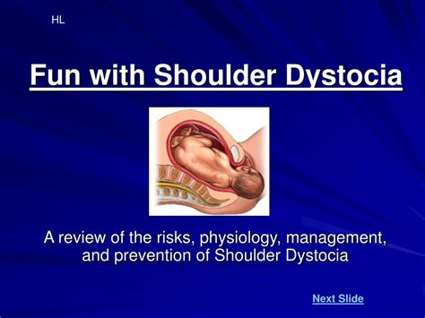 Shoulder Dystocia Management